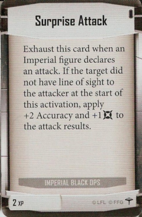 Imperial Black Ops card: /images/imperialClassDecks/Imperial Black Ops/Surprise Attack.jpg